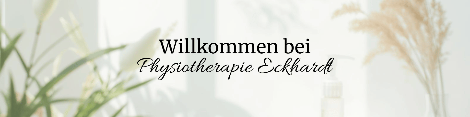 Willkommen bei Physiotherapie Eckhardt